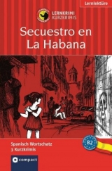 Secuestro en La Habana - Mario Mart&iacute;n, Mar&iacute;a Montes Vicente