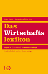 Das Wirtschaftslexikon - Volker Happe, Gustav Horn, Kim Otto