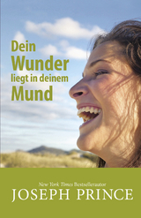 Dein Wunder liegt in deinem Mund - Joseph Prince