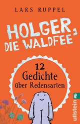 Holger, die Waldfee - Lars Ruppel