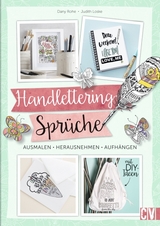 Handlettering-Sprüche - Dany Rohe, Judith Loske