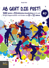 Ab geht die Post! NT - Birgit G&ouml;tz