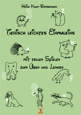 Tierisch leichtes Einmaleins - Heike Kuhn-Bamberger