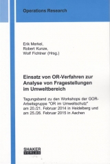 Einsatz von OR-Verfahren zur Analyse von Fragestellungen im Umweltbereich - 