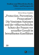 &laquo;Protection, Prevention, Prosecution&raquo;: - Eliette Mirau-Gondoin