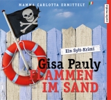 Flammen im Sand - Gisa Pauly, Christiane Blumhoff