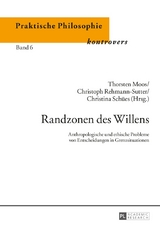 Randzonen des Willens - 