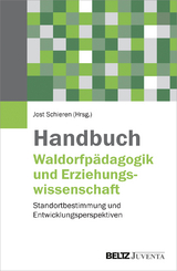 Handbuch Waldorfp&auml;dagogik und Erziehungswissenschaft - 
