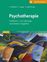 Psychotherapie - Herpertz, Sabine; Caspar, Franz; Lieb, Klaus