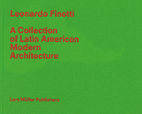 Leonardo Finotti &ndash; A Collection of Latin American Modern Architecture - Leonardo Finotti