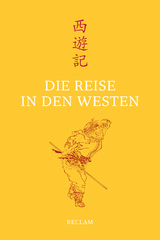 Die Reise in den Westen -  Wu Cheng&rsquo;en
