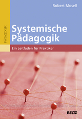 Systemische P&auml;dagogik - Robert Mosell