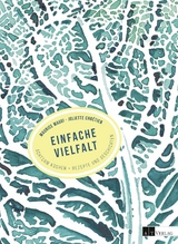 Einfache Vielfalt - Maurice Maggi, Juliette Chr&eacute;tien