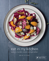 Eat In My Kitchen - Meike Peters