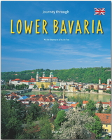 Journey through Lower Bavaria - Reise durch Niederbayern - Trox, Trudie; Siepmann, Martin