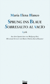 Sprung ins Blaue / Sobresalto al vac&iacute;o - Mar&iacute;a Elena Blanco