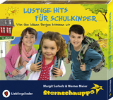 Lustige Hits f&uuml;r Schulkinder - Margit Sarholz, Werner Meier