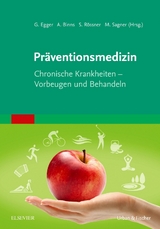 Pr&auml;ventionsmedizin - Garry Egger, Andrew Binns, Stephan Rossner, Michael Sagner