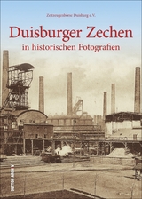 Duisburger Zechen -  Zeitzeugenb&ouml;rse Duisburg E.v. Herrn Harald Molder