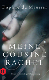 Meine Cousine Rachel - Daphne Du Maurier
