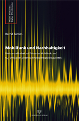 Mobilfunk und Nachhaltigkeit - Bernd S&ouml;rries