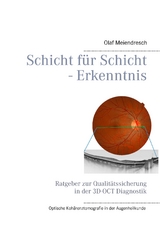 Schicht f&uuml;r Schicht - Erkenntnis - Olaf Meiendresch