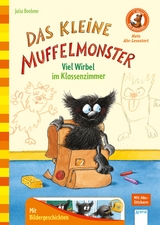 Das kleine Muffelmonster. Viel Wirbel im Klassenzimmer - Julia Boehme