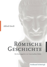 R&ouml;mische Geschichte - Alfred Heu&szlig;