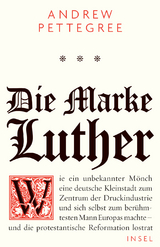 Die Marke Luther - Andrew Pettegree