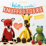 Wollig-weiche Knuffeltiere h&auml;keln - Lucia F&ouml;rthmann