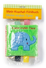 Mein Kuschel-F&uuml;hlbuch. Meine ersten Tiere