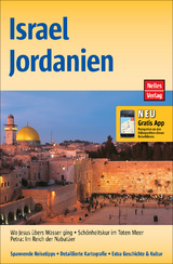 Nelles Guide Reisef&uuml;hrer Israel - Jordanien