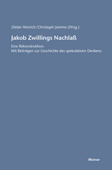 Jakob Zwillings Nachlass. Eine Rekonstruktion - 