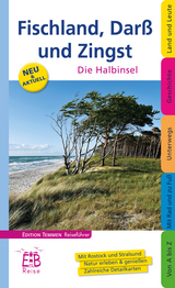 Fischland, Dar&szlig; und Zingst - Bernd F. Gruschwitz