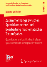 Zusammenhänge zwischen Sprachkompetenz und Bearbeitung mathematischer Textaufgaben - Nadine Wilhelm