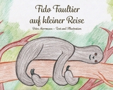 Fido Faultier auf kleiner Reise - Petra Herrmann