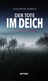 Der Tote im Deich - Siegfried Bersch