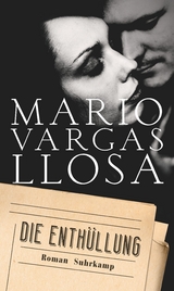Die Enth&uuml;llung - Mario Vargas Llosa