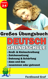 Gro&szlig;es &Uuml;bungsbuch - Deutsch Grundschule - Ferdinand Graf