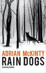 Rain Dogs - Adrian McKinty