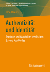 Authentizit&auml;t und Identit&auml;t - Elisa Tavares