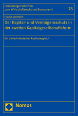 Der Kapital- und Verm&ouml;gensschutz in der zweiten Kapitalgesellschaftsform - Hauke Lorenzen
