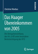 Das Haager Übereinkommen von 2005 - Christine Moebus