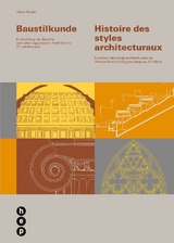 Baustilkunde - Histoire des styles architecturaux - Heinz Studer