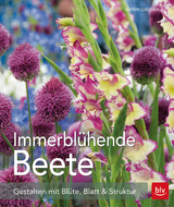 Immerblühende Beete - Katrin Lugerbauer