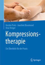 Kompressionstherapie - Kerstin Protz, Joachim Dissemond, Knud Kr&ouml;ger