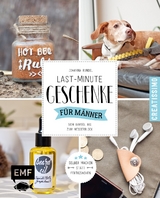 Last-Minute-Geschenke f&uuml;r M&auml;nner - Johanna Rundel