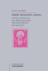 K&ouml;rper, Revolution, Nation - Daniel Winkler