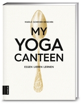 My Yoga Canteen - Marlo Scheder-Bieschin