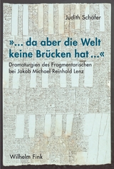 &raquo;... da aber die Welt keine Br&uuml;cken hat ...&laquo; - Judith Sch&auml;fer